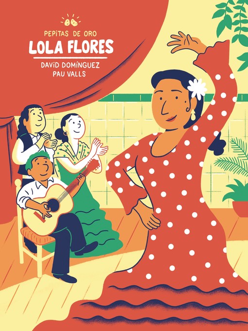 Title details for Lola Flores (Pepitas de oro) by David Domínguez - Wait list
